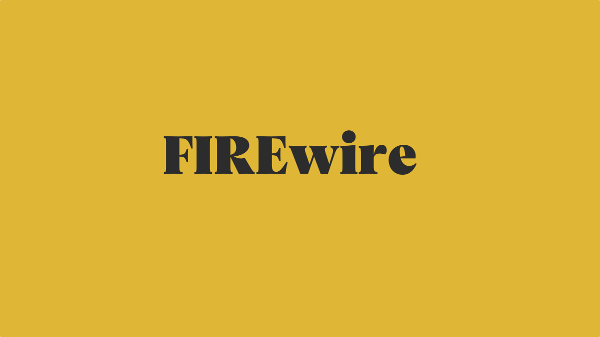 FIREwire